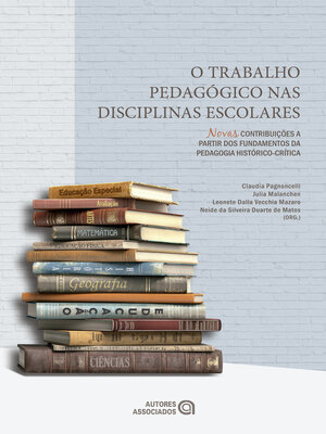 cover image of O Trabalho pedagógico nas disciplinas escolares